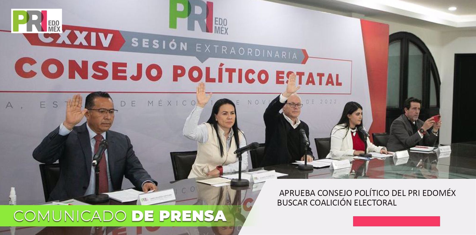 APRUEBA CONSEJO POLÍTICO DEL PRI EDOMÉX BUSCAR COALICIÓN ELECTORAL